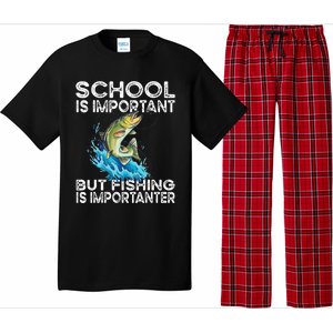 School Is Important But Fishing Is Importanter Funny Fishing Pajama Set