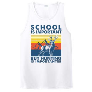 School Is Important But Hunting Is Importanter Deer Hunting PosiCharge Competitor Tank