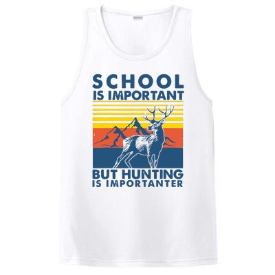 School Is Important But Hunting Is Importanter Deer Hunting PosiCharge Competitor Tank