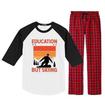 Skiing Is Importanter Funny But Skiing Raglan Sleeve Pajama Set