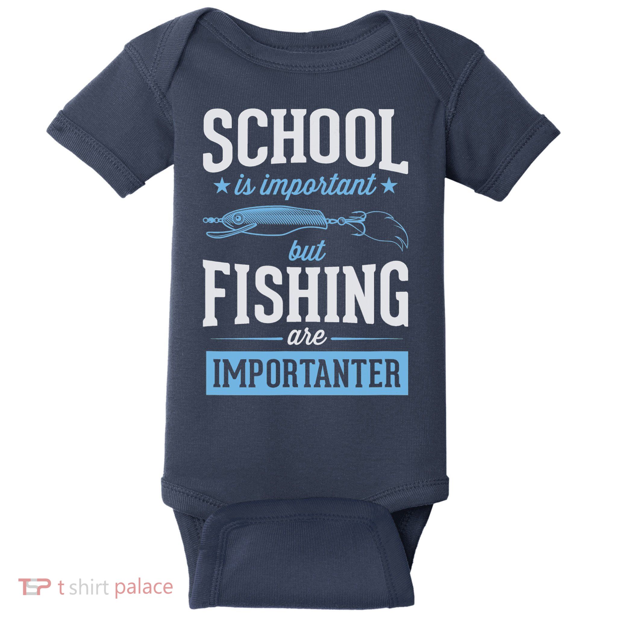 School Is Important But Fishing Is Importanter Baby Bodysuit