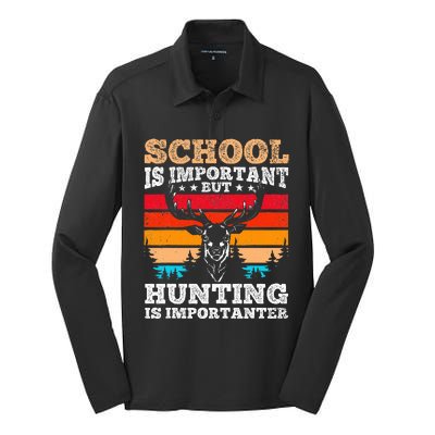 School Is Important But Hunting Is Importanter Hunting Silk Touch Performance Long Sleeve Polo