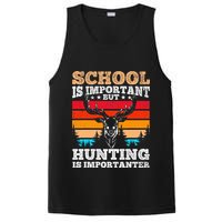 School Is Important But Hunting Is Importanter Hunting PosiCharge Competitor Tank