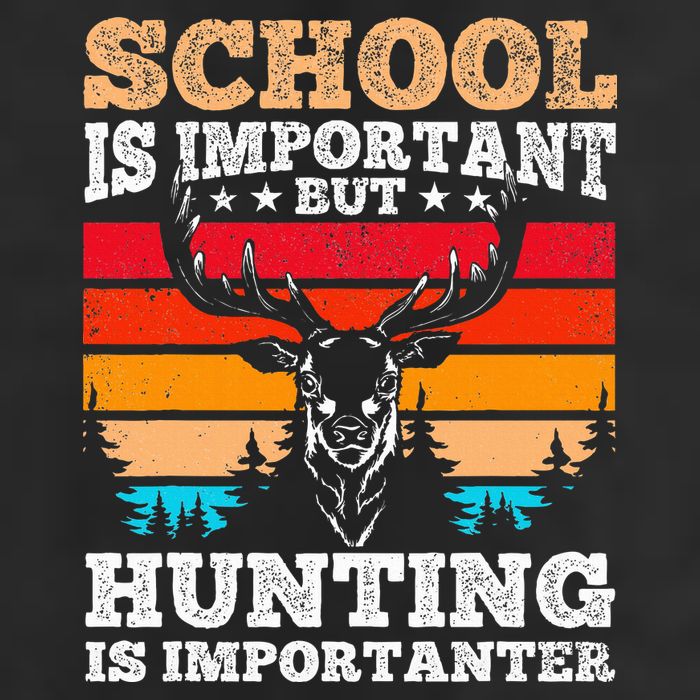 School Is Important But Hunting Is Importanter Hunting Golf Towel