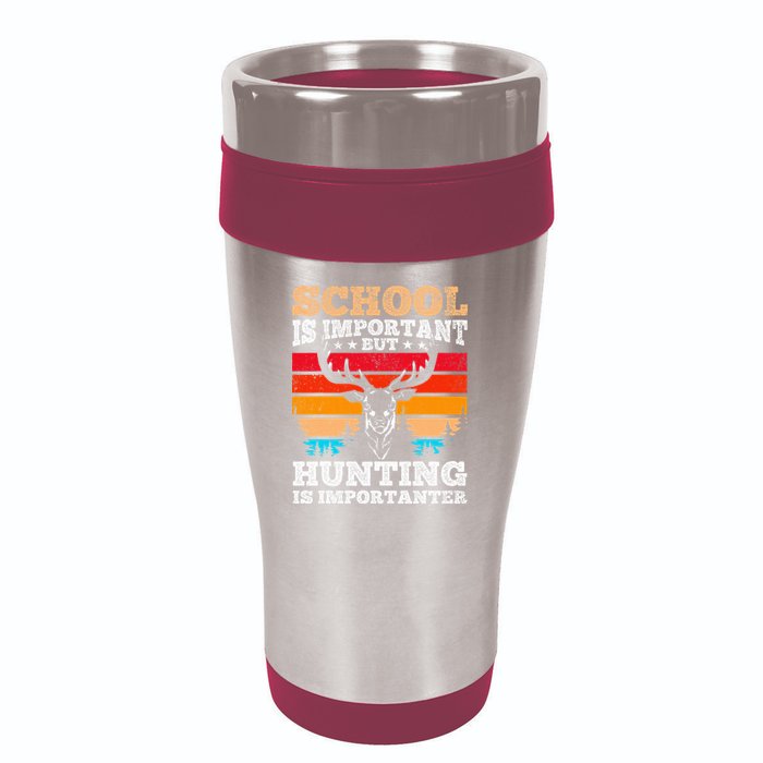 School Is Important But Hunting Is Importanter Hunting 16oz Travel Tumbler