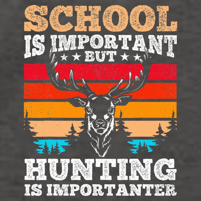 School Is Important But Hunting Is Importanter Hunting Vector Backpack