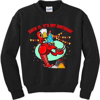 Suck It It's My Birthday Funny Crawfish Boil Birthday Kids Sweatshirt