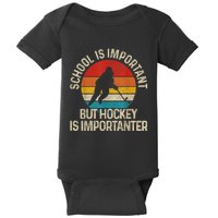 School Is Important But Hockey Is Importanter Funny Gist Baby Bodysuit