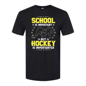 School Is Important, But Hockey Is Importanter Hockey Tee Softstyle CVC T-Shirt