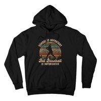 School Is Important But Baseball Is Importanter For Kids Hoodie