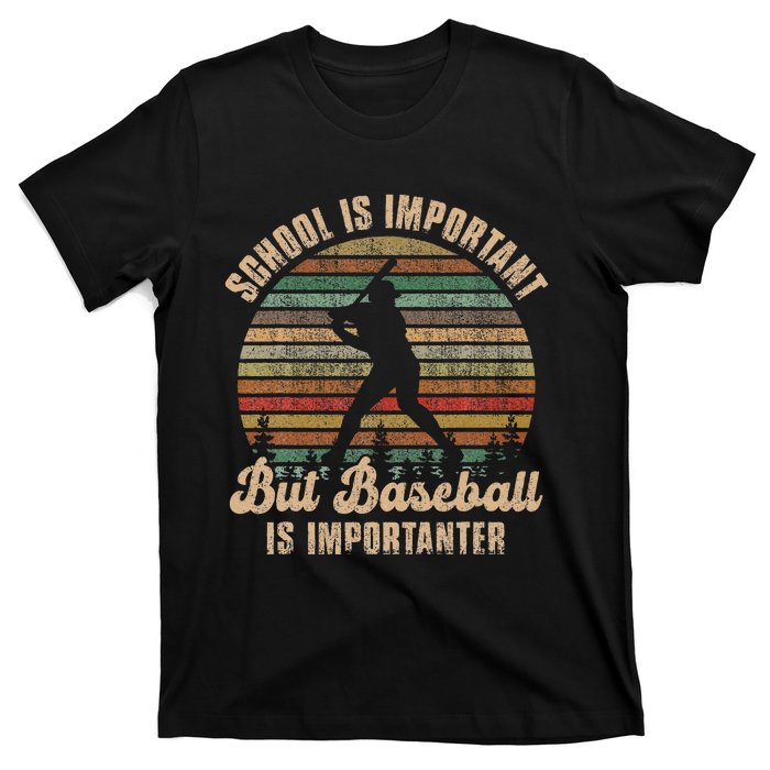 School Is Important But Baseball Is Importanter For Kids T-Shirt