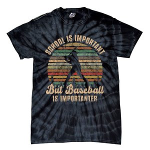 School Is Important But Baseball Is Importanter For Kids Tie-Dye T-Shirt