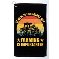 School Is Important Farming Is Importanter Golf Towel