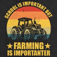 School Is Important Farming Is Importanter Golf Towel