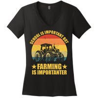 School Is Important Farming Is Importanter Women's V-Neck T-Shirt