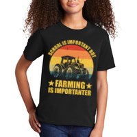 School Is Important Farming Is Importanter Kids T-Shirt