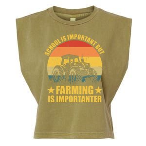 School Is Important Farming Is Importanter Garment-Dyed Women's Muscle Tee