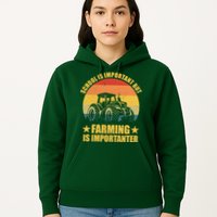 School Is Important Farming Is Importanter Hoodie