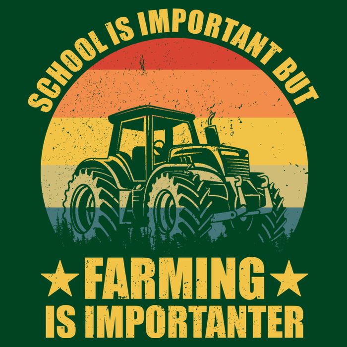 School Is Important Farming Is Importanter Button