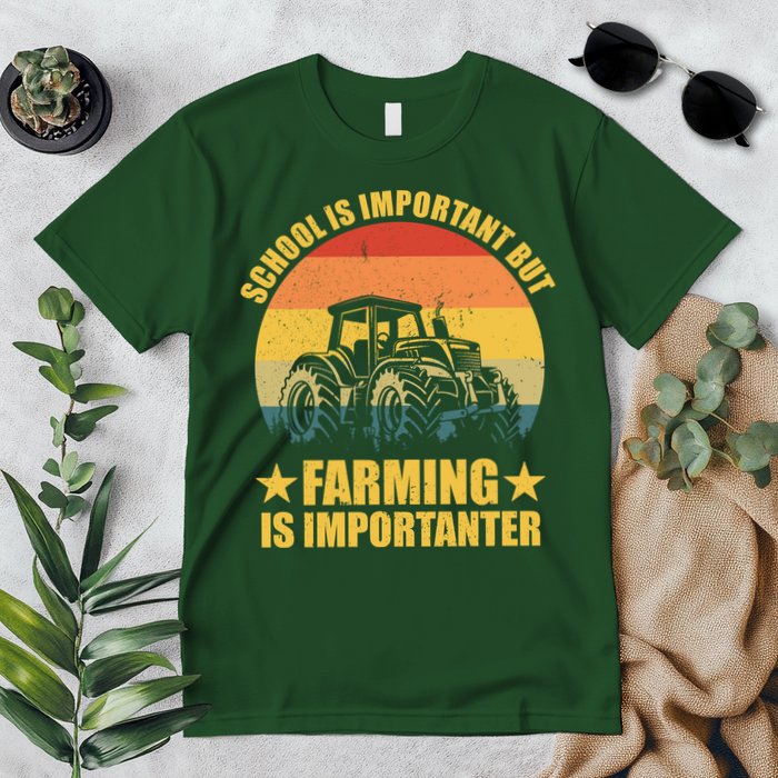 School Is Important Farming Is Importanter Premium T-Shirt