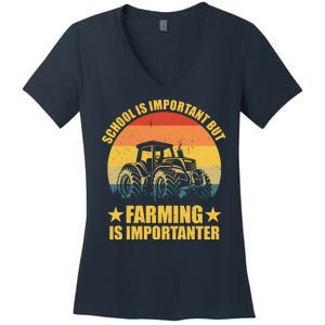 School Is Important Farming Is Importanter Women's V-Neck T-Shirt