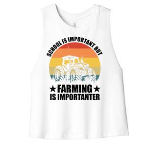 School Is Important Farming Is Importanter Women's Racerback Cropped Tank