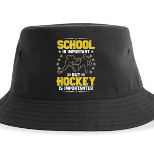 School Is Important But Hockey Is Importanter Hockey Tee Sustainable Bucket Hat