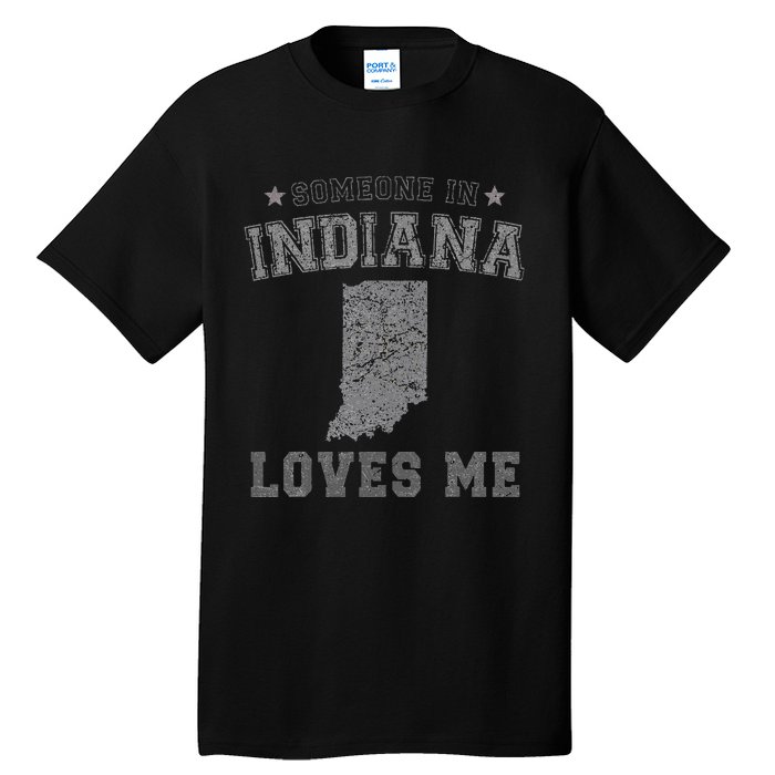 Someone In Indiana Loves Me Heart Vintage State Tall T-Shirt