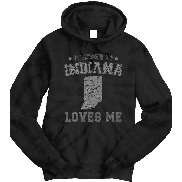 Someone In Indiana Loves Me Heart Vintage State Tie Dye Hoodie