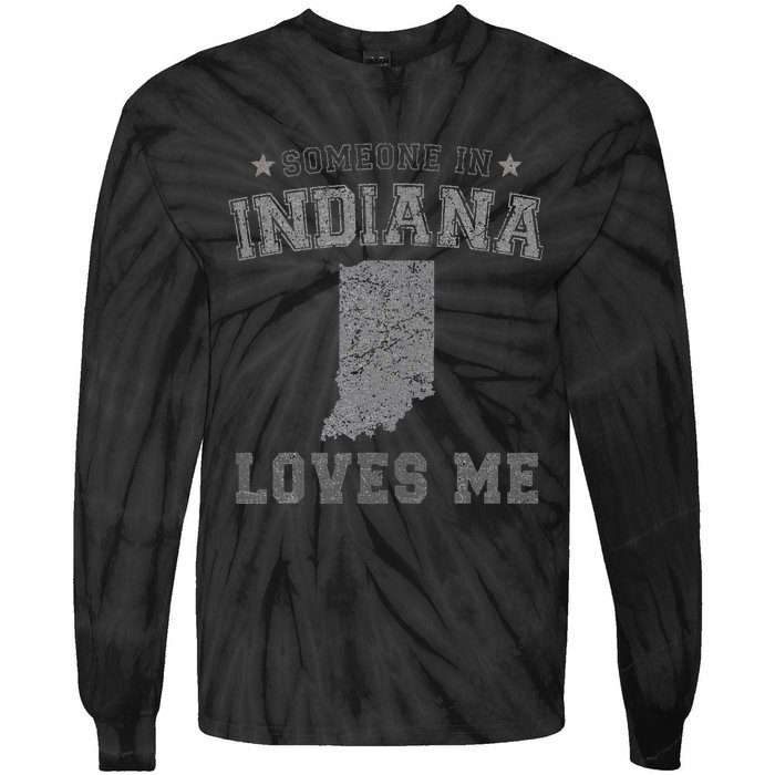 Someone In Indiana Loves Me Heart Vintage State Tie-Dye Long Sleeve Shirt