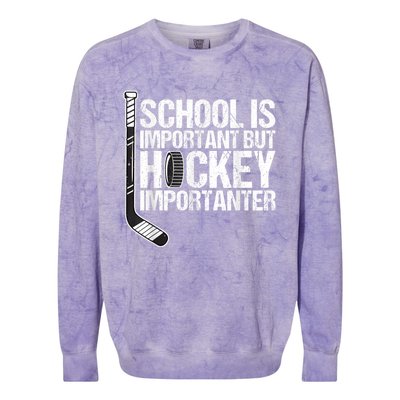 School Is Important But Hockey Is Importanter Funny Gift Colorblast Crewneck Sweatshirt