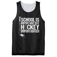 School Is Important But Hockey Is Importanter Funny Gift Mesh Reversible Basketball Jersey Tank