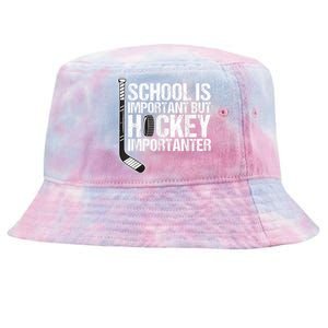 School Is Important But Hockey Is Importanter Funny Gift Tie-Dyed Bucket Hat