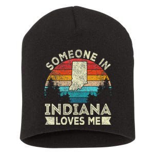 Someone In Indiana Loves Me Retro Indiana Short Acrylic Beanie