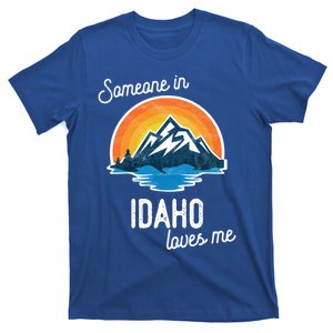 Someone In Idaho Loves Me Great Gift T-Shirt