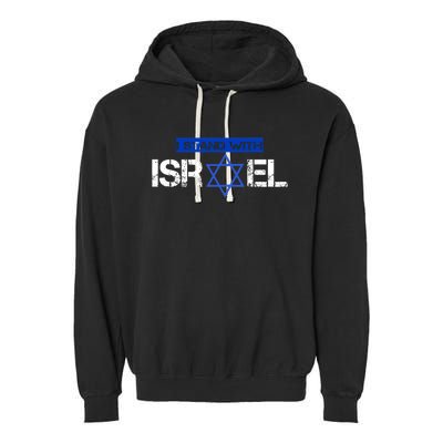 Support Israel I Stand With Israel Israeli Flag Design Garment-Dyed Fleece Hoodie