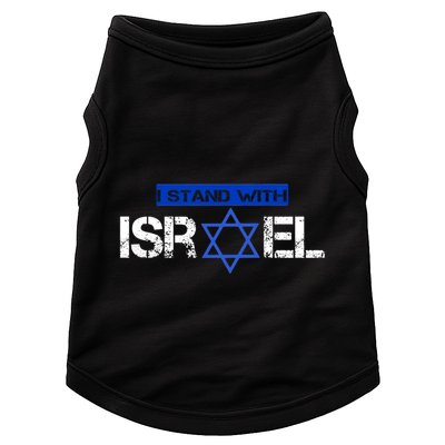 Support Israel I Stand With Israel Israeli Flag Design Doggie Tank