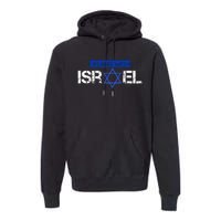 Support Israel I Stand With Israel Israeli Flag Design Premium Hoodie