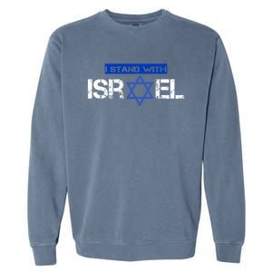 Support Israel I Stand With Israel Israeli Flag Design Garment-Dyed Sweatshirt