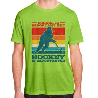 School Is Important But Hockey Is Importanter Funny Gift Adult ChromaSoft Performance T-Shirt