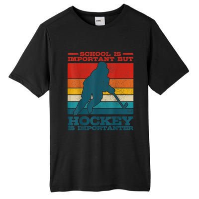 School Is Important But Hockey Is Importanter Funny Gift Tall Fusion ChromaSoft Performance T-Shirt