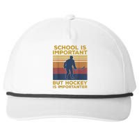 School Is Important But Hockey Is Importanter Funny Gift Snapback Five-Panel Rope Hat