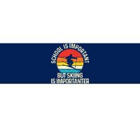 School Is Important But Skiing Is Importanter Ski Funny Gift Bumper Sticker