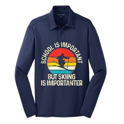 School Is Important But Skiing Is Importanter Ski Funny Gift Silk Touch Performance Long Sleeve Polo