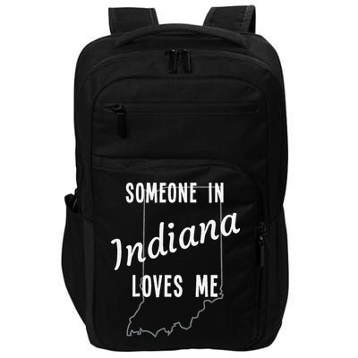 Someone In Indiana Loves Me State Map Silhouette Impact Tech Backpack
