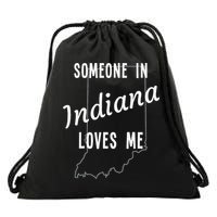 Someone In Indiana Loves Me State Map Silhouette Drawstring Bag
