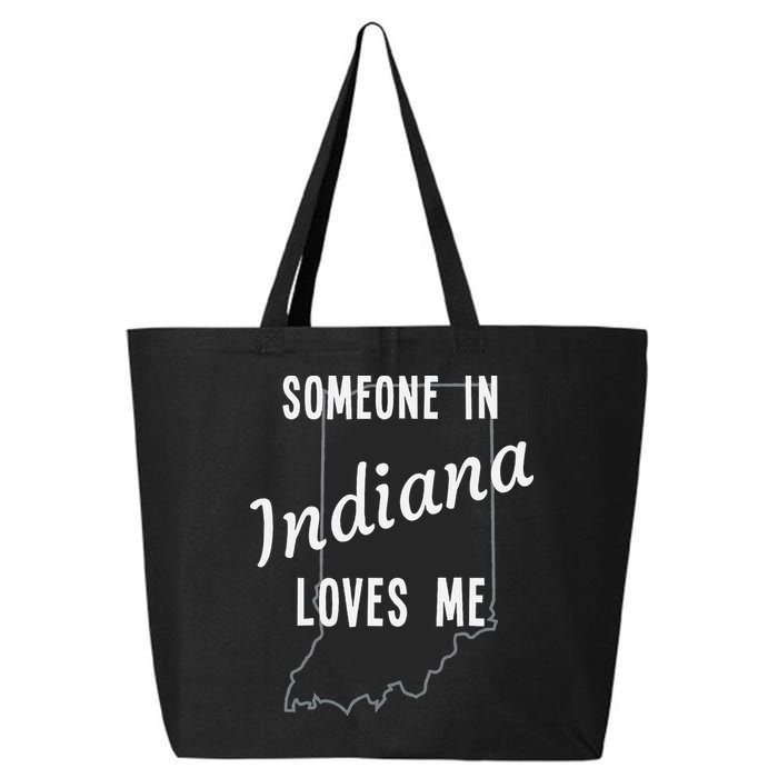 Someone In Indiana Loves Me State Map Silhouette 25L Jumbo Tote