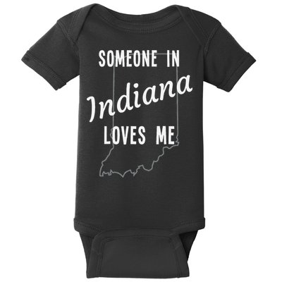 Someone In Indiana Loves Me State Map Silhouette Baby Bodysuit