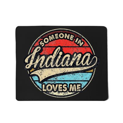 Someone In Indiana Loves Me Us State Cool Retro Mousepad