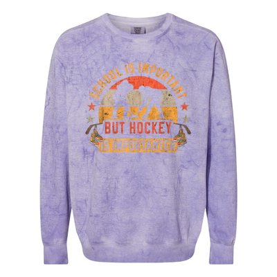 School Is Important But Hockey Is Importanter Ice Hockey Colorblast Crewneck Sweatshirt